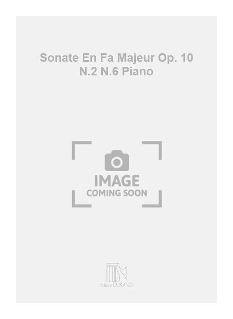 Sonate En Fa Majeur Op. 10 N.2 N.6 Piano